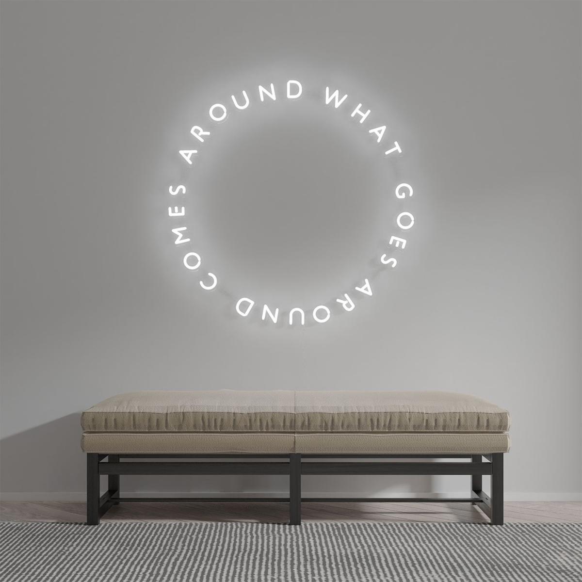 What Goes Around Comes Around - LED Neon Sign – image 3