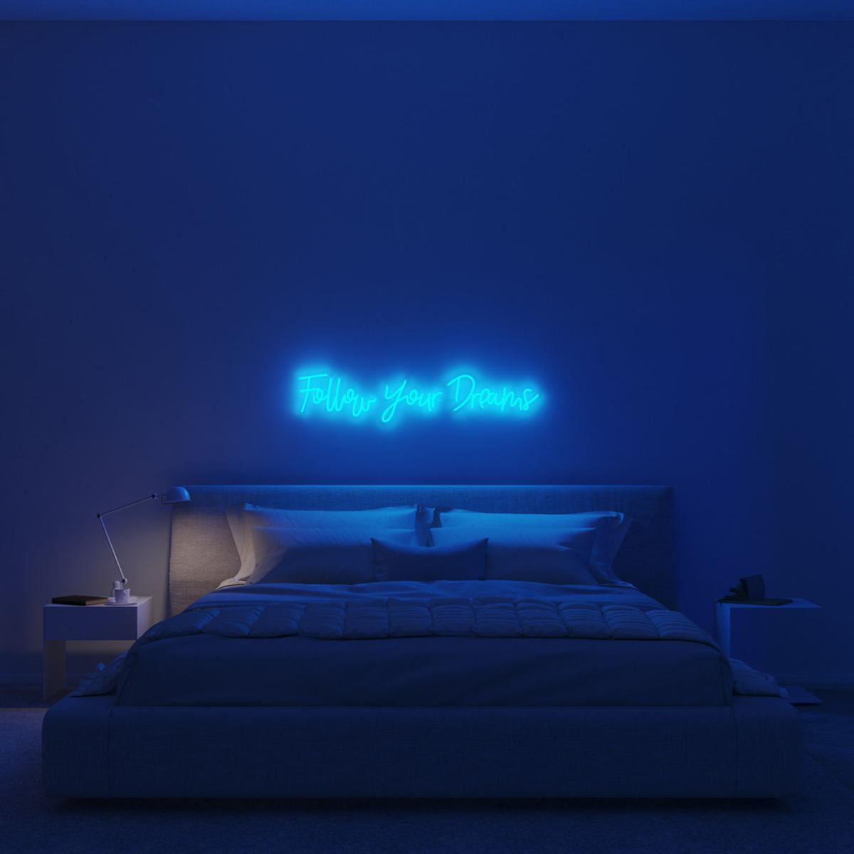 Dark Blue Follow Your Dreams - LED Neon Sign – image 2