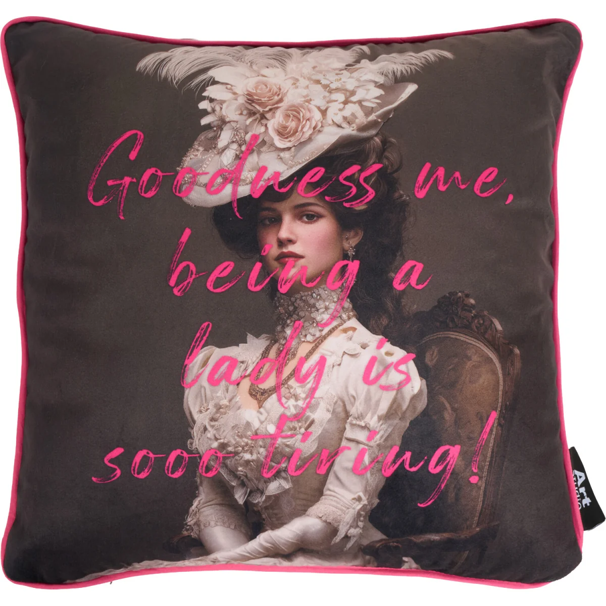Being a Lady is Sooo Tiring Cushion – image 2