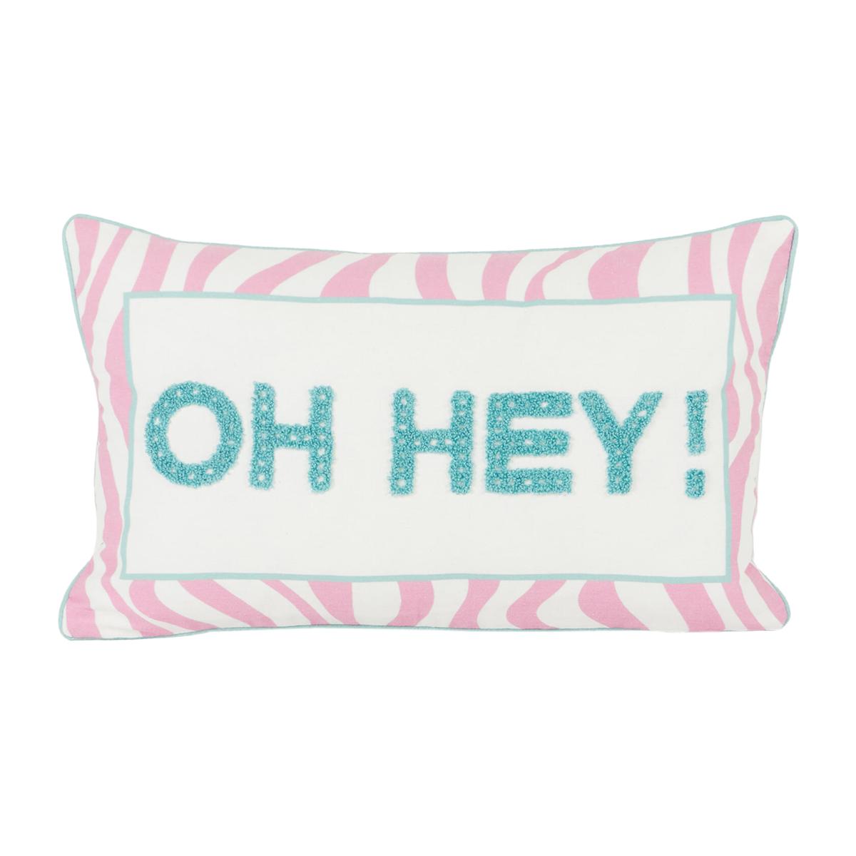 Oh Hey Cushion - Pink