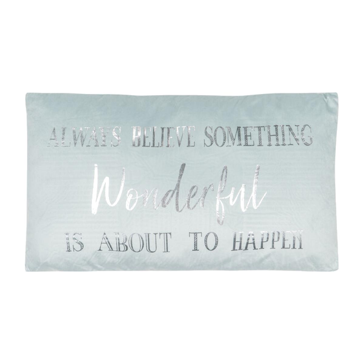 Always Believe Slogan Cushion – image 1