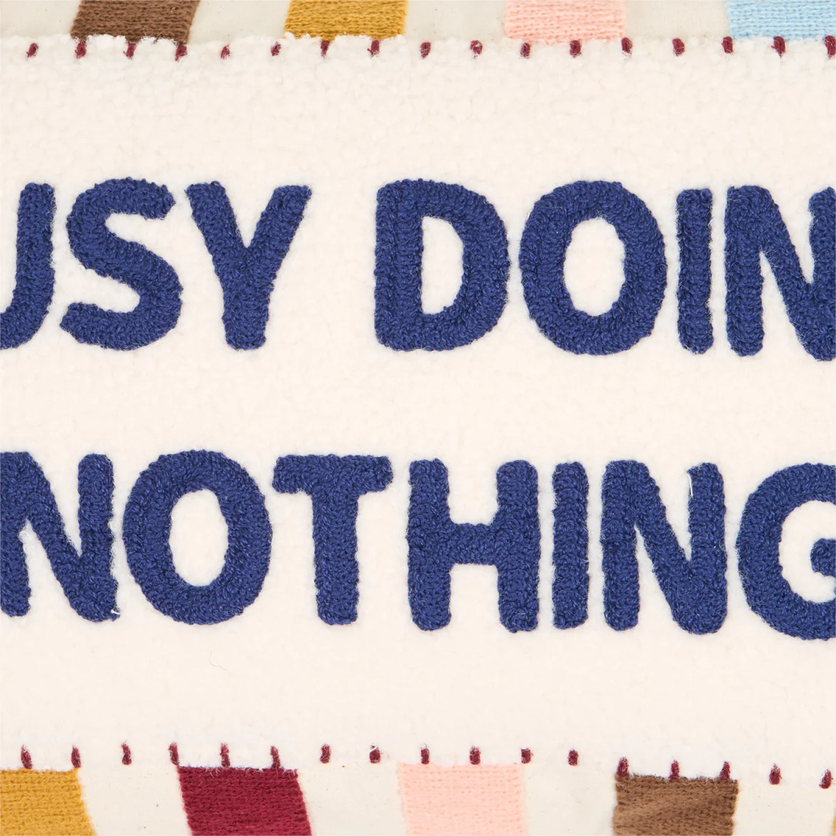 Busy Doing Nothing Cushion – image 3