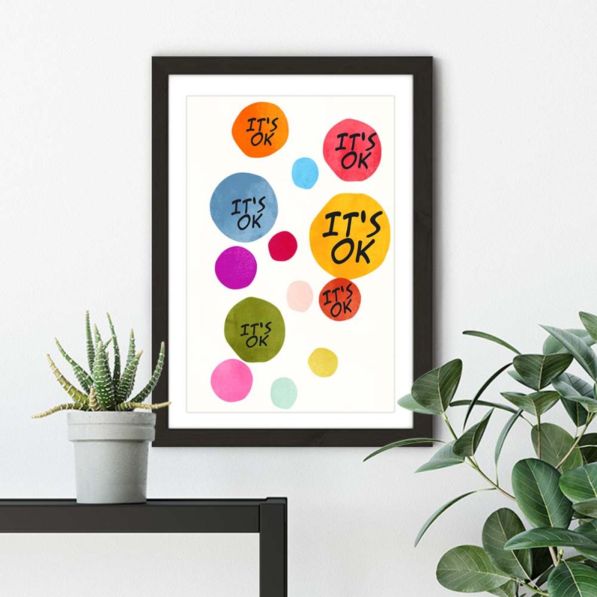 Its Okay Art Print Black Frame – image 5