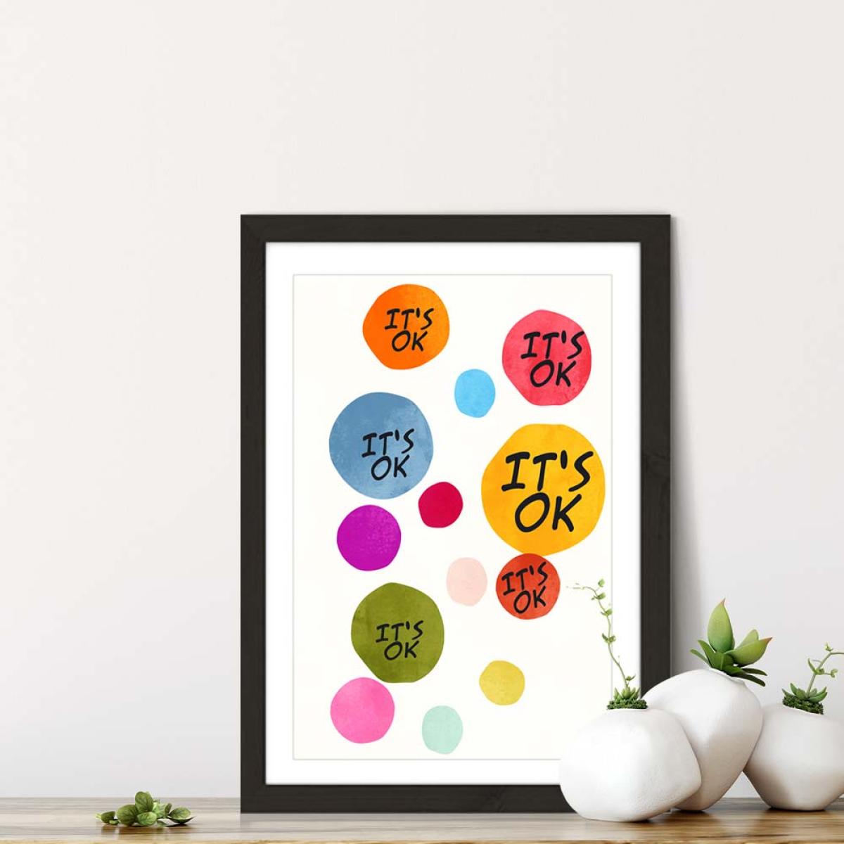 Its Okay Art Print Black Frame – image 7