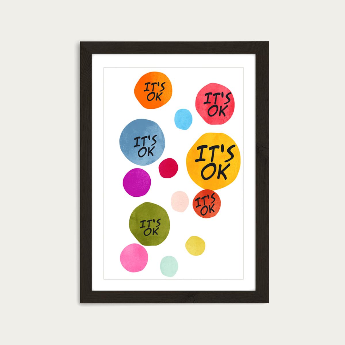 Its Okay Art Print Black Frame – image 1