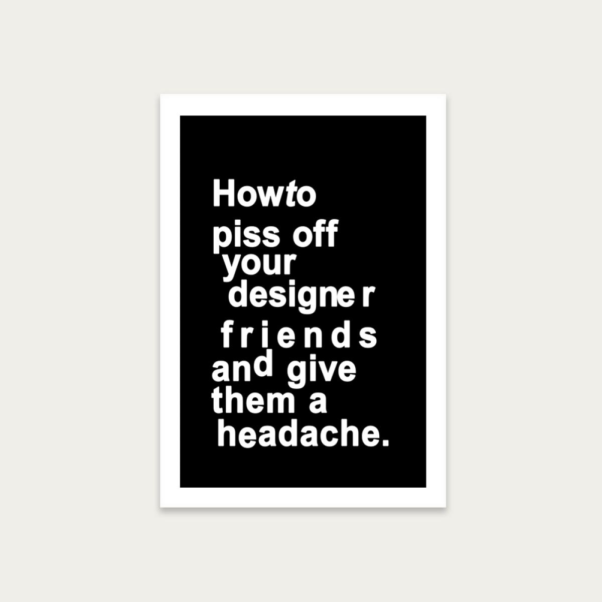 The Headache Art Print Unframed