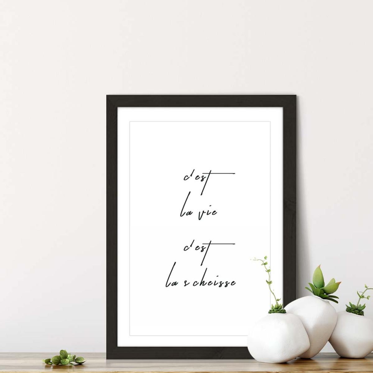 Cest La Vie Art Print Black Frame – image 7