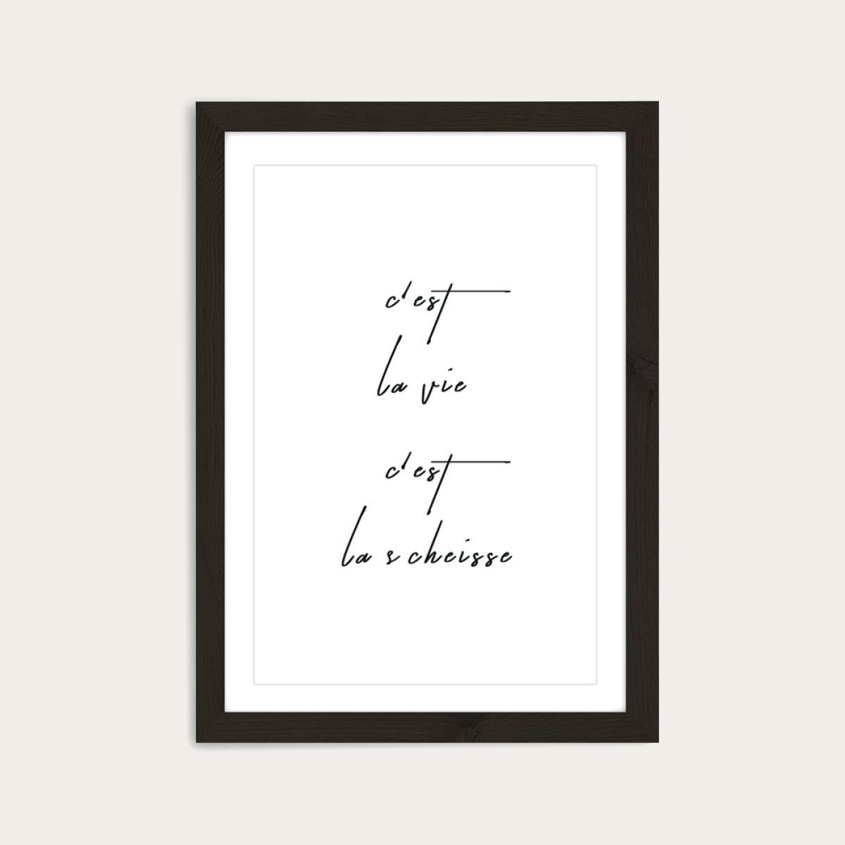 Cest La Vie Art Print Black Frame – image 1
