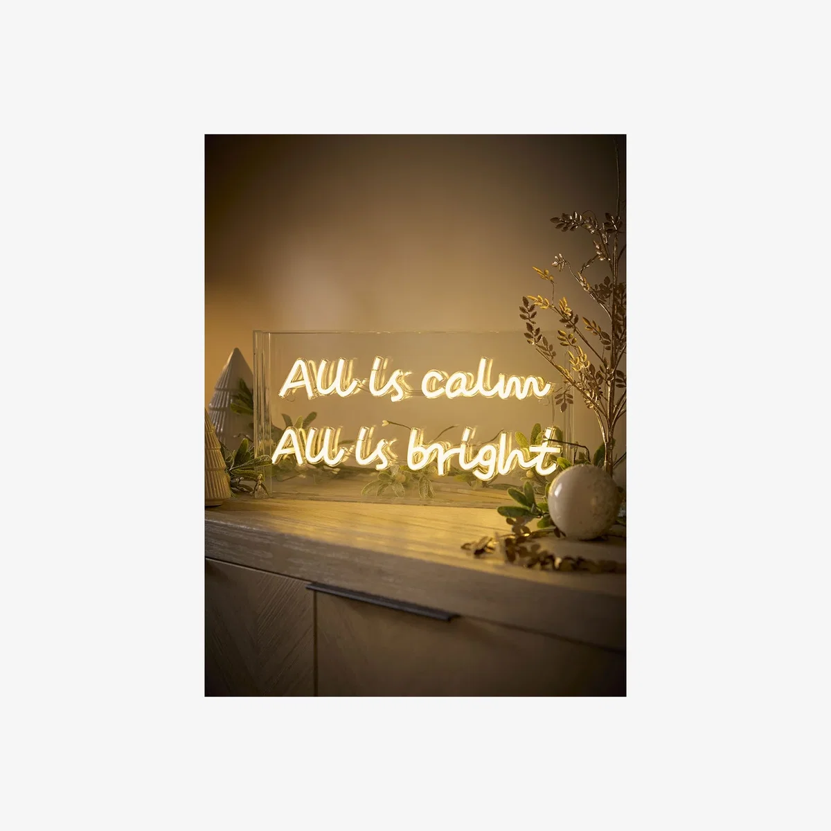 All Is Calm Neon Light