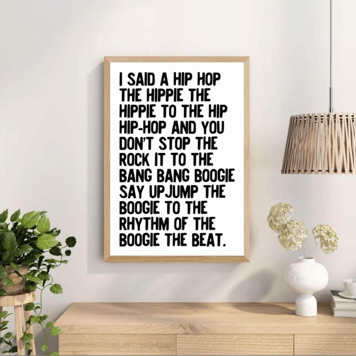 I Said A Hip Hop, Typographic Print Colour: Unframed, Size: A1 – image 2
