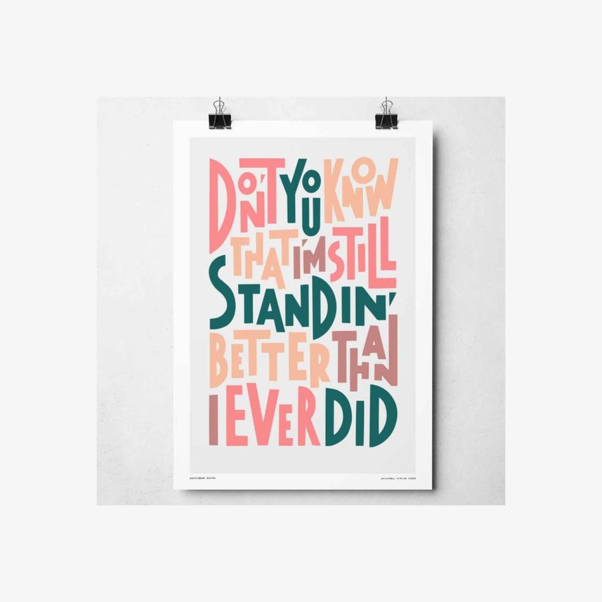Sketchbook Design I'm Still Standing Framed Print – image 1
