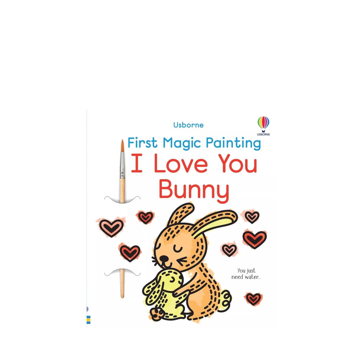 Abigail Wheatley 'I Love You Bunny' Kids' First Magic Painting Book – image 6