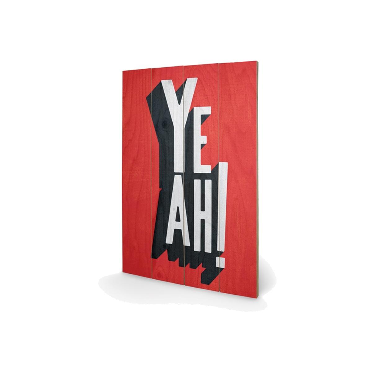 Yeah 40 x 59cm Wooden Board Wall Art