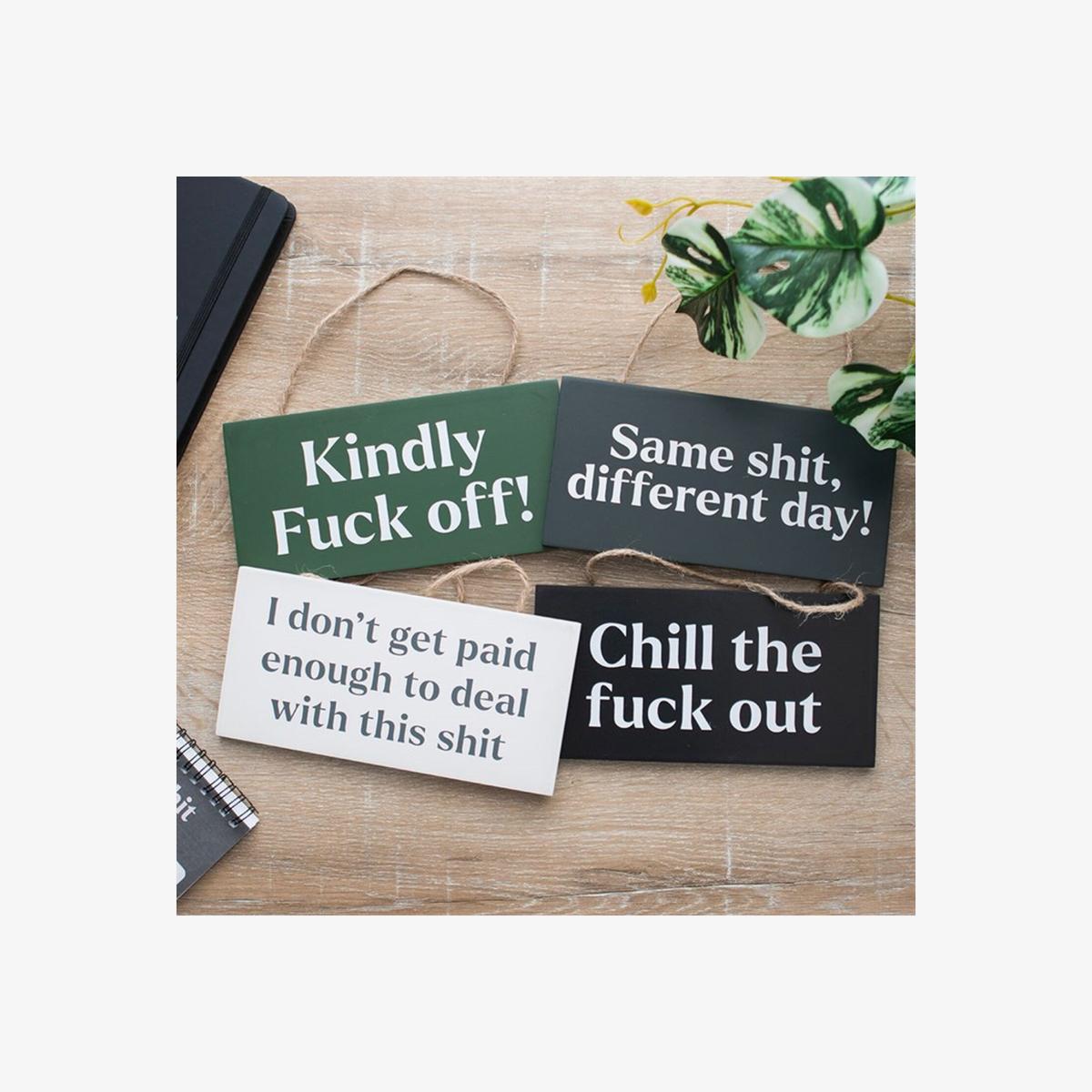 Different Day Cheeky Hanging Sign - Grey