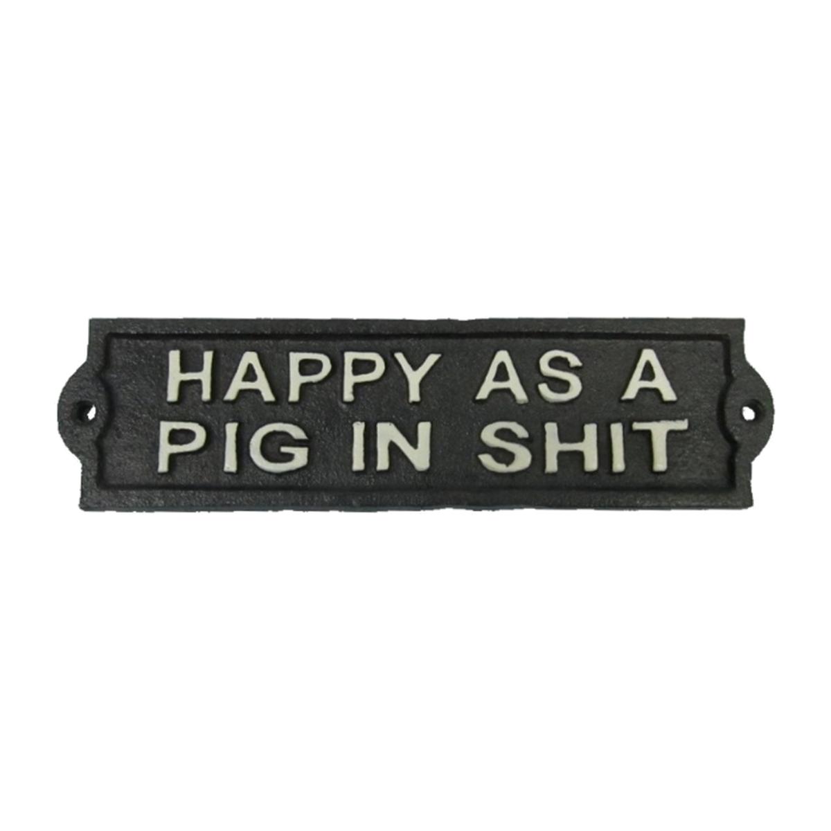 Happy As A Pig Cast Iron Sign - Black