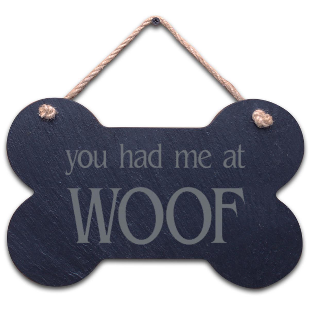 Large Bone Slate hanging sign - "You had me at WOOF" – image 2