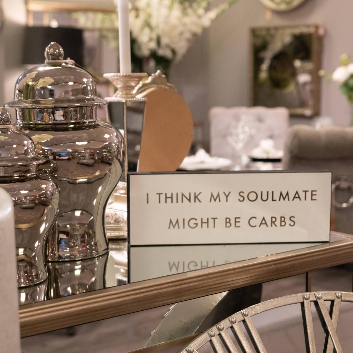 Carbs Soulmate Gold Foil Plaque Humorous Sign - White – image 1