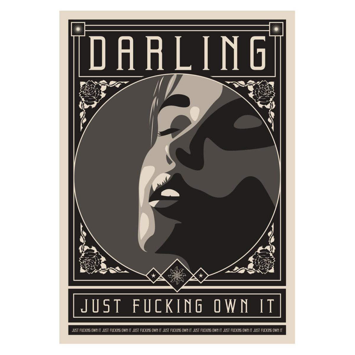 Unframed Darling Just Fucking Own It Art Print – image 2