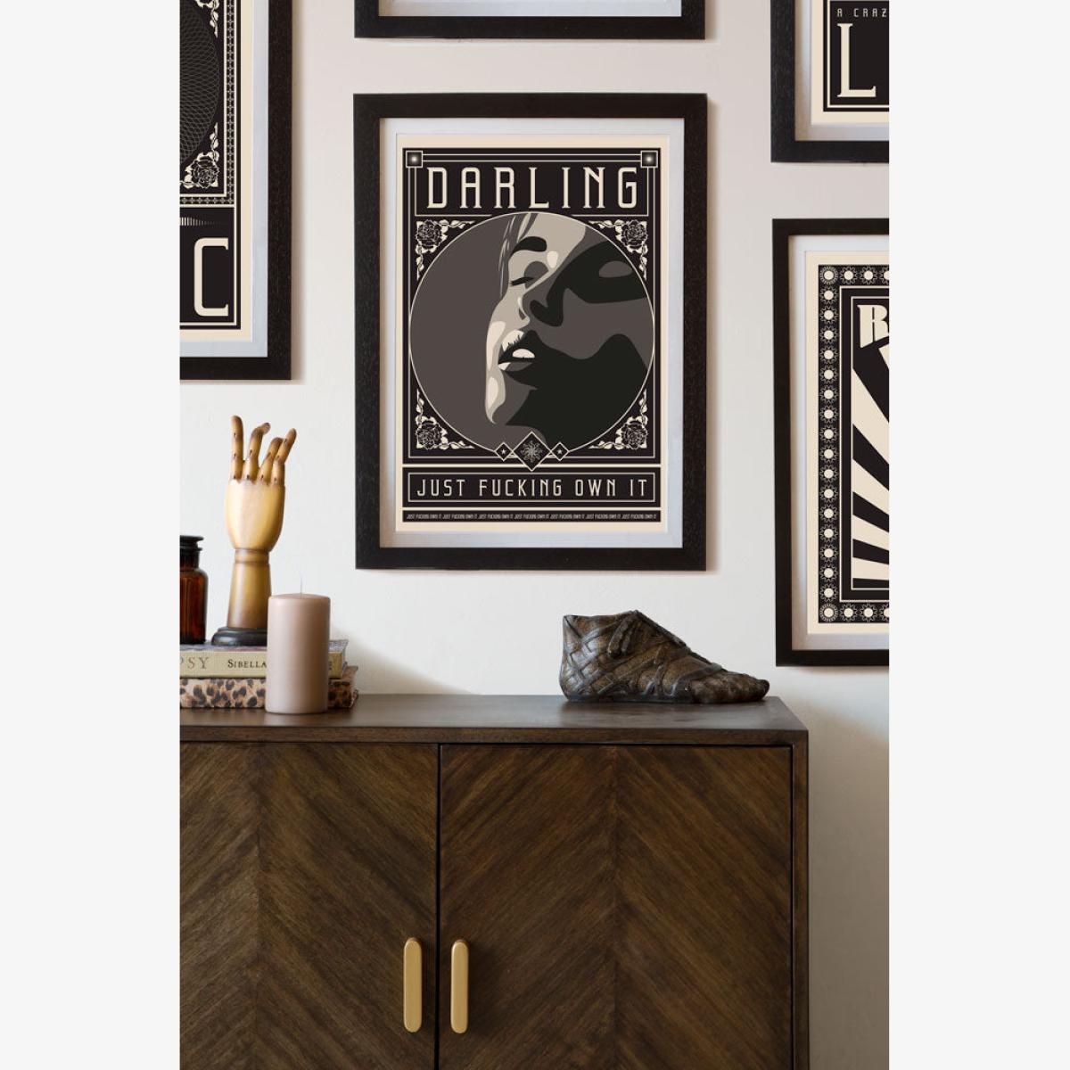 Unframed Darling Just Fucking Own It Art Print – image 1