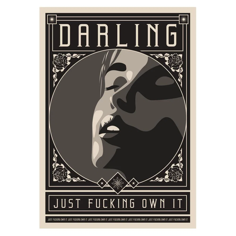 Framed Darling Just Fucking Own It Art Print – image 2