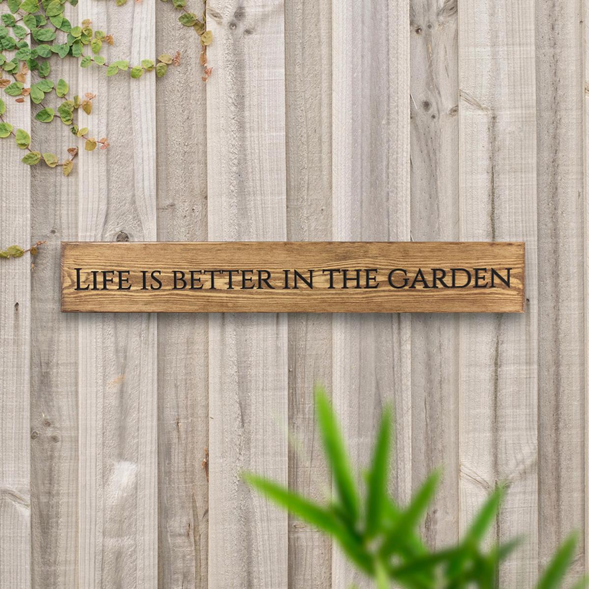 Engraved Life Is Better In The Garden Sign - Brown – image 1