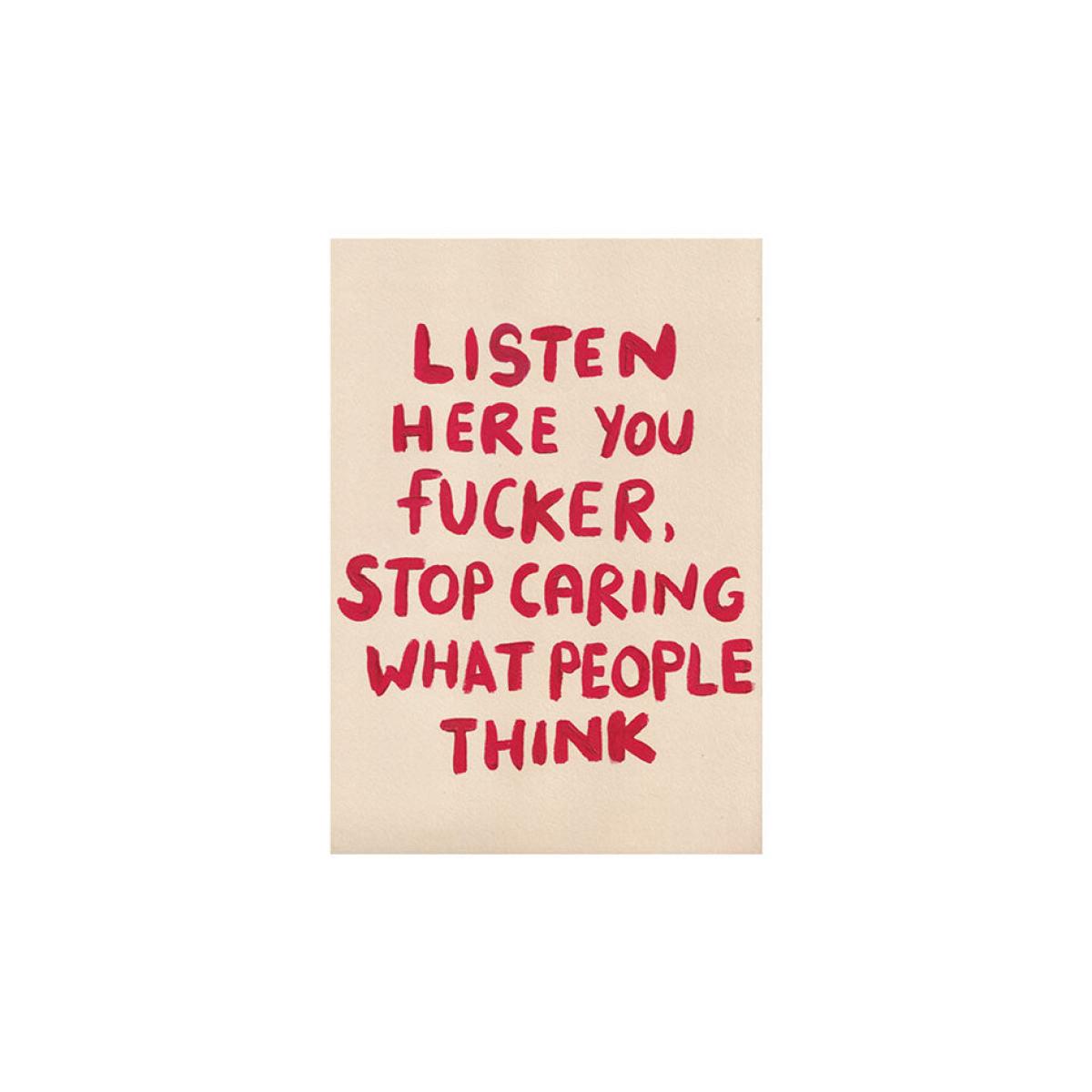 Listen Here You Fucker Art Print – image 2