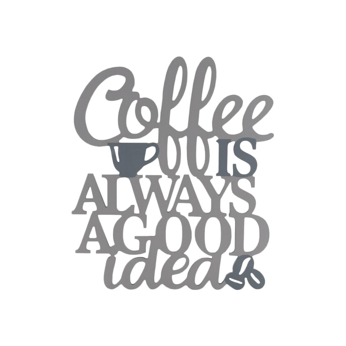 Coffee is Always a Good Idea Wooden Art – image 1