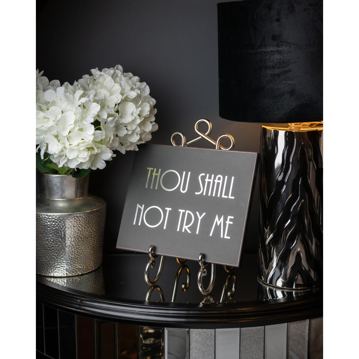 Thou Shall Not Try Me Silver Foil Plaque Elegant Decor - Silver – image 2