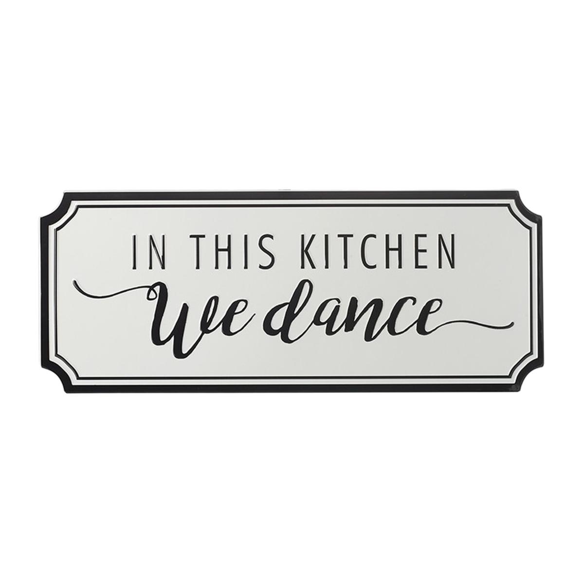 In This Kitchen We Dance Sign - White