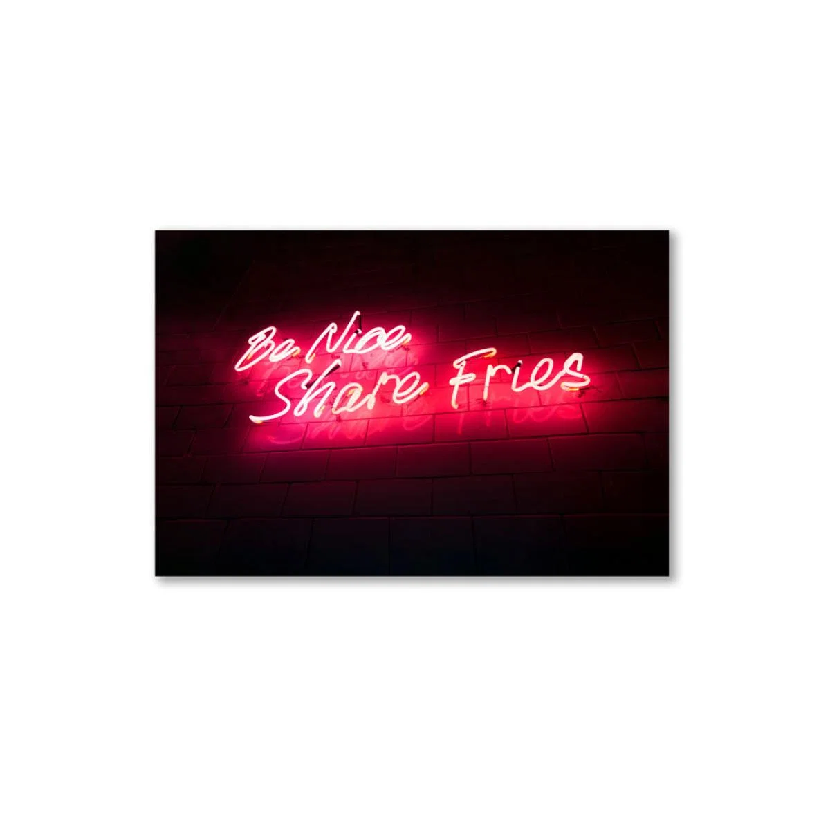 Unframed Be Nice Share Fries Neon Art Print – image 5