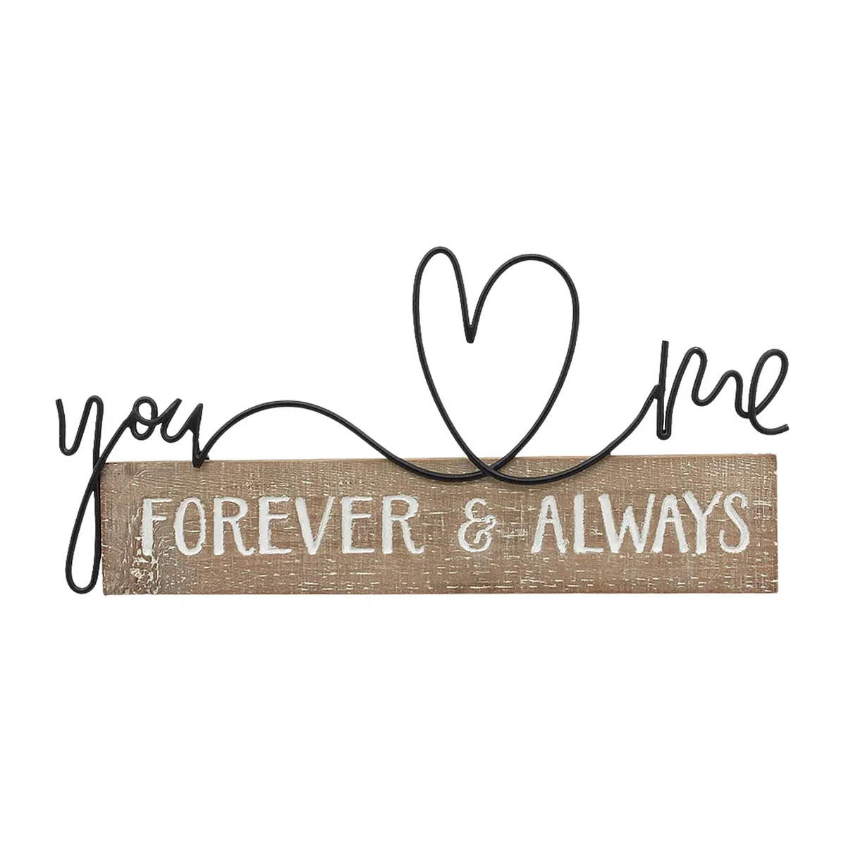 Forever and Always Wire Slogan Plaque - Brown