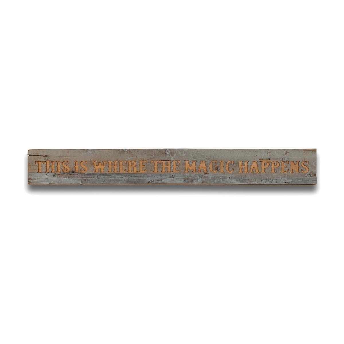 Magic Happens Grey Wash Message Plaque Inspirational Sign - Brown