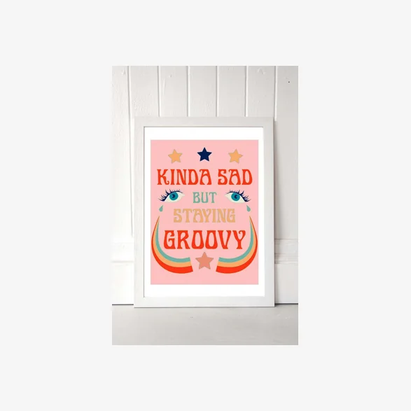 Exquisite Paradox Kinda Sad But Staying Groovy Wall Art Print - White UK 3 at Urban Outfitters