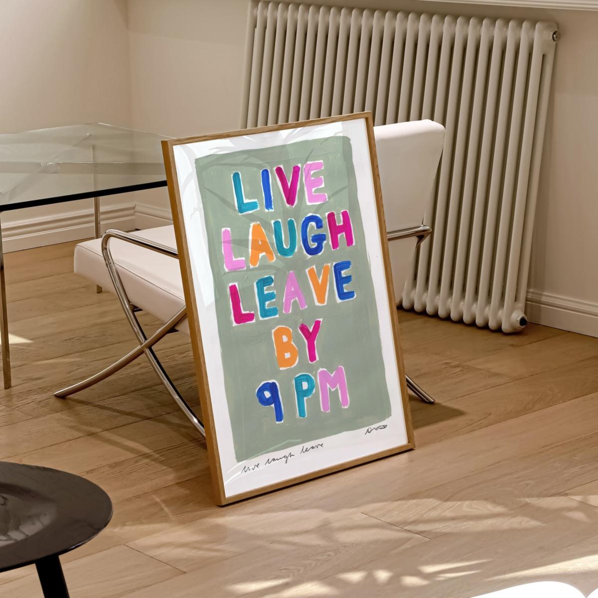 Green Live Laugh Leave By 9Pm Hand Painted Art Print - A2 | Natalie Cass Art – image 3