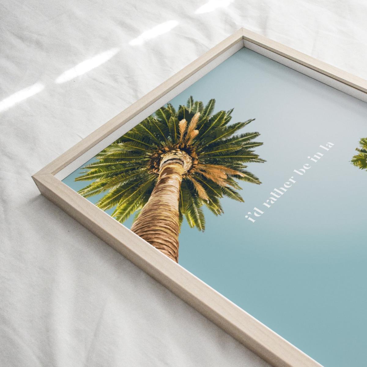 I'd Rather Be In La - Palm Trees Print Places & Spaces Art Co. – image 3