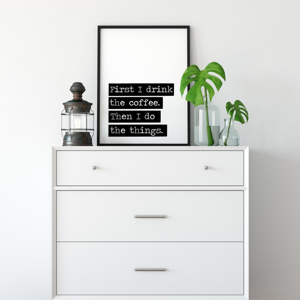 Black First I Drink The Coffee - A1 Poster Size A1 594 X 841Mm The Native State – image 2