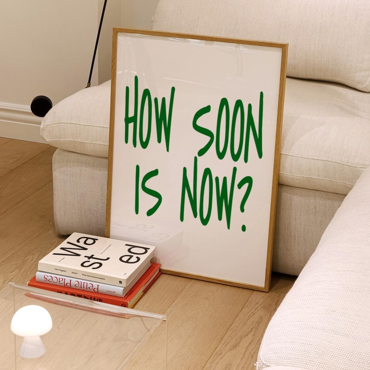 Green How Soon Is Now Retro Slogan Music Giclée Art Print A3 | Fanclub – image 3