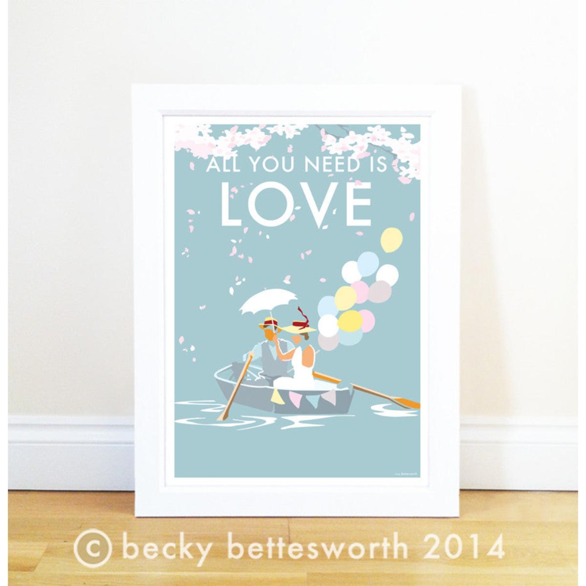 All You Need Is Love Inspirational Quote | A4 | 210 X 297Mm | Becky Bettesworth – image 2