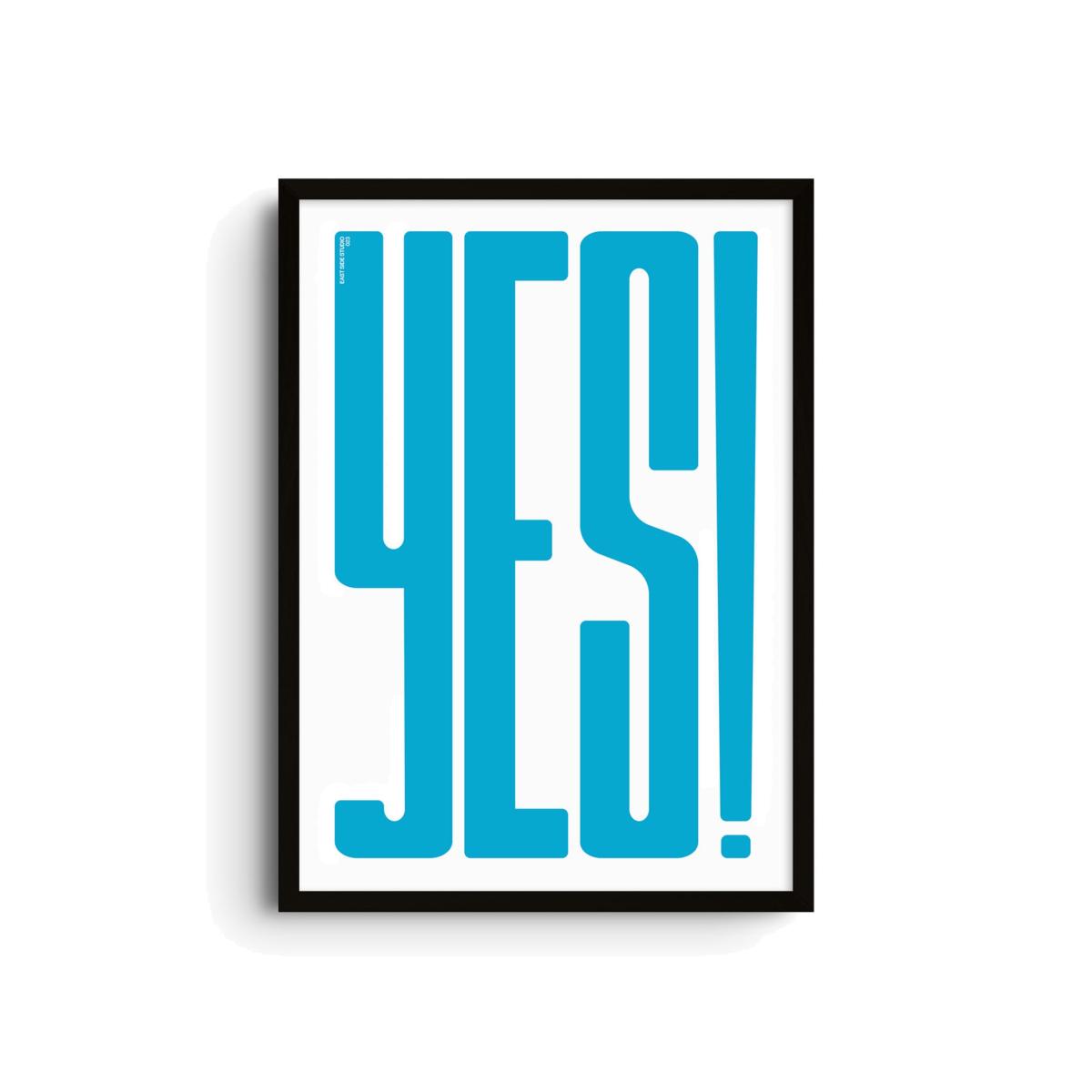 Yes! Sky Blue - Giclee Fine Art Print - Large | A2 | 420 X 594Mm | East Side Studio London – image 1