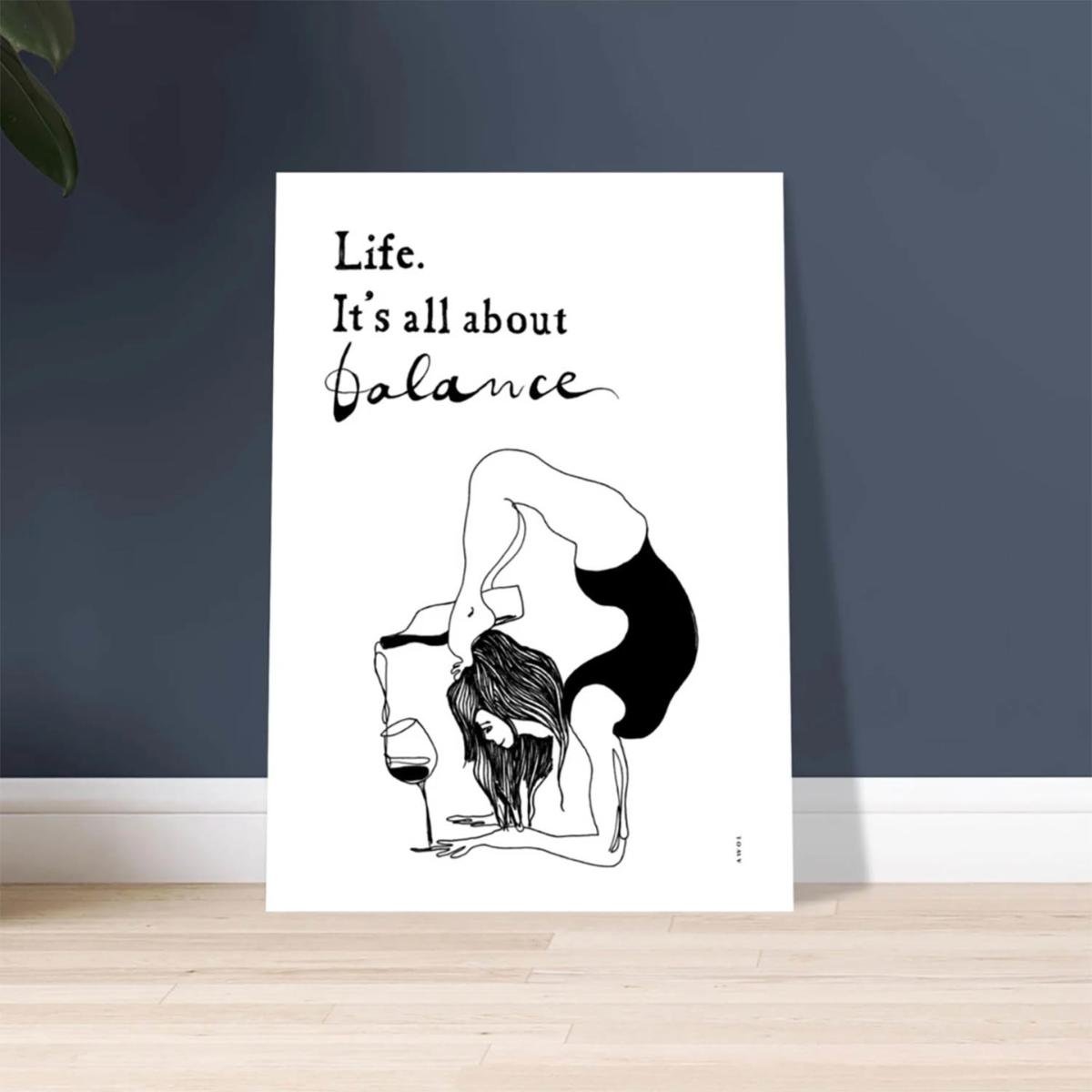 Black Life. It's All About Balance, Drink Wine And Keep Moving: Minimalist Yoga Art Print With Inspirational Quote | A3 | 297 X 420Mm | Awol – image 5