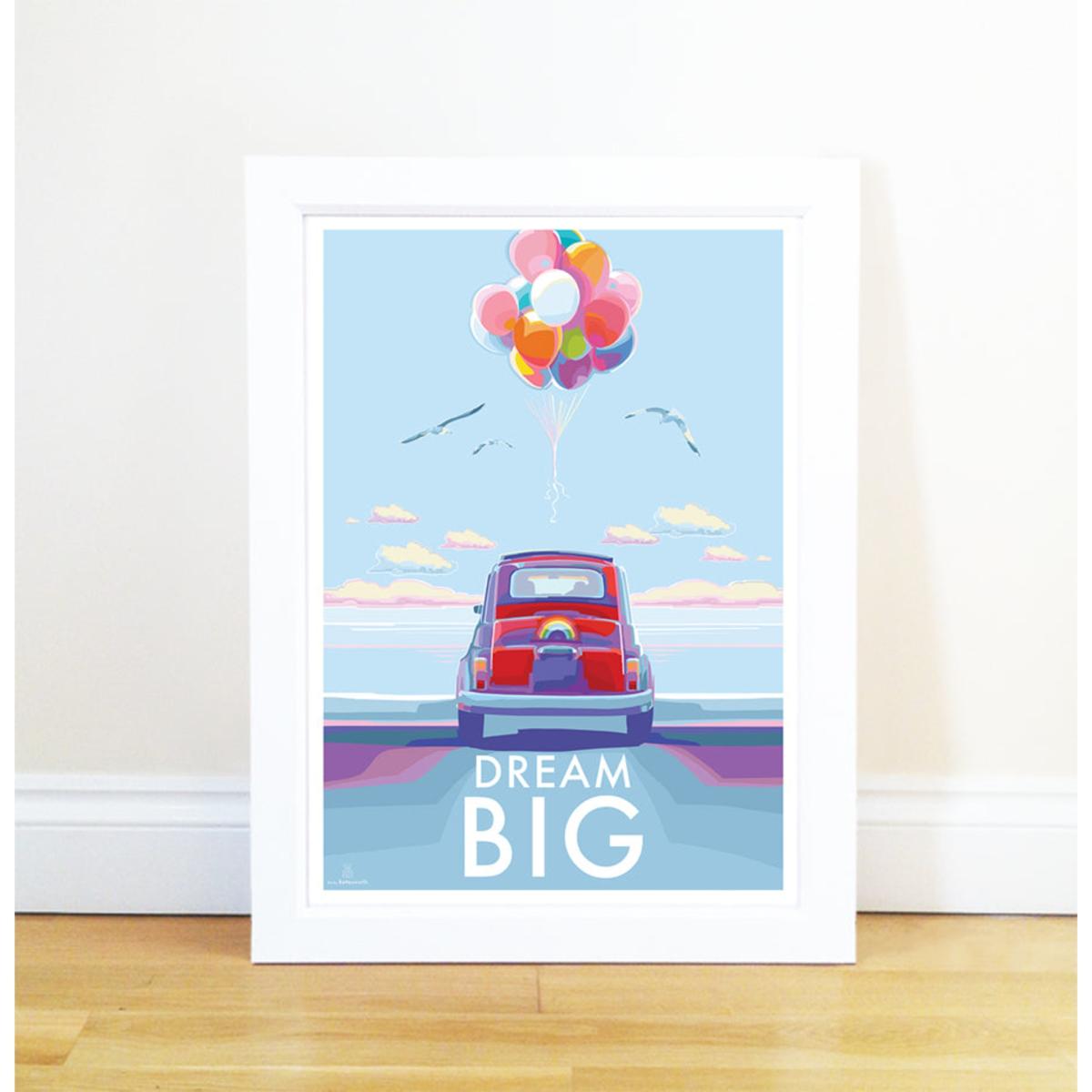Dream Big | A4 | 210 X 297Mm | Becky Bettesworth – image 2