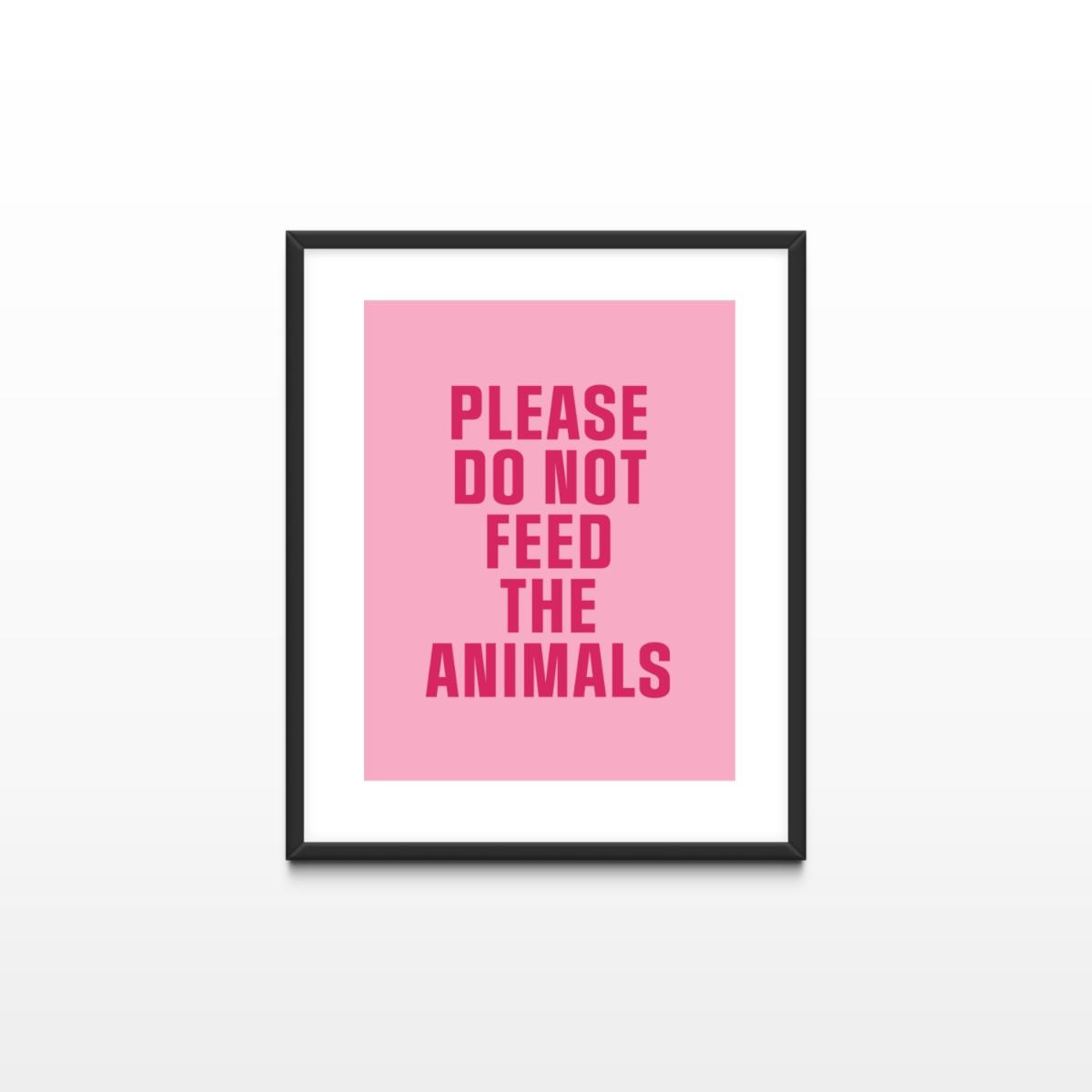 Pink / Purple Do Not Feed The Animals A3 297 X 420Mm The Native State – image 2