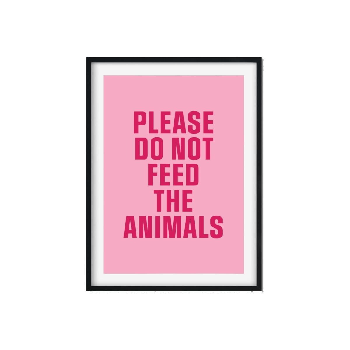 Pink / Purple Do Not Feed The Animals A3 297 X 420Mm The Native State – image 1