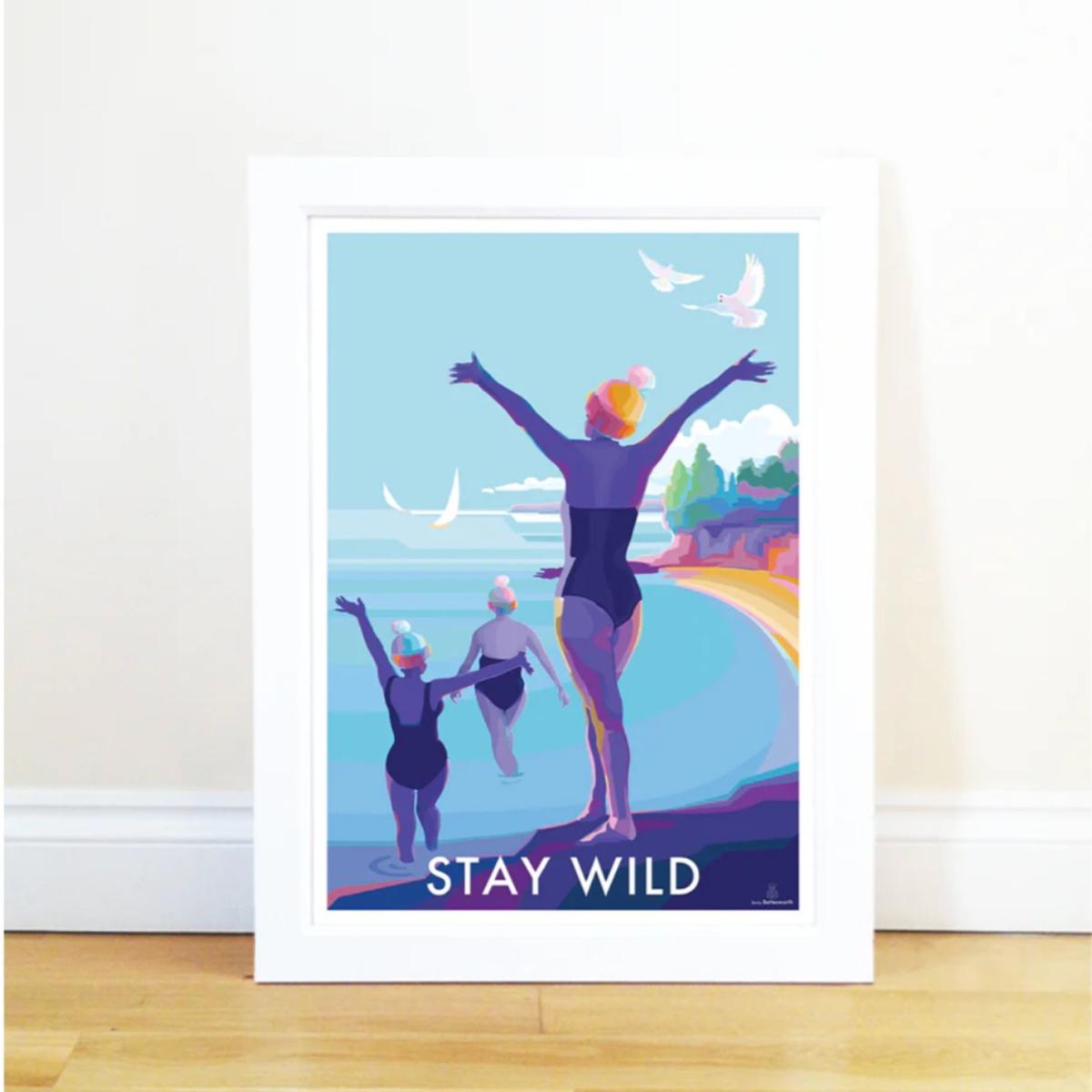 Stay Wild Quote Print | A4 | 210 X 297Mm | Becky Bettesworth – image 2