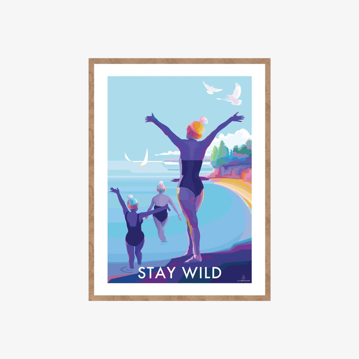 Stay Wild Quote Print | A4 | 210 X 297Mm | Becky Bettesworth – image 1