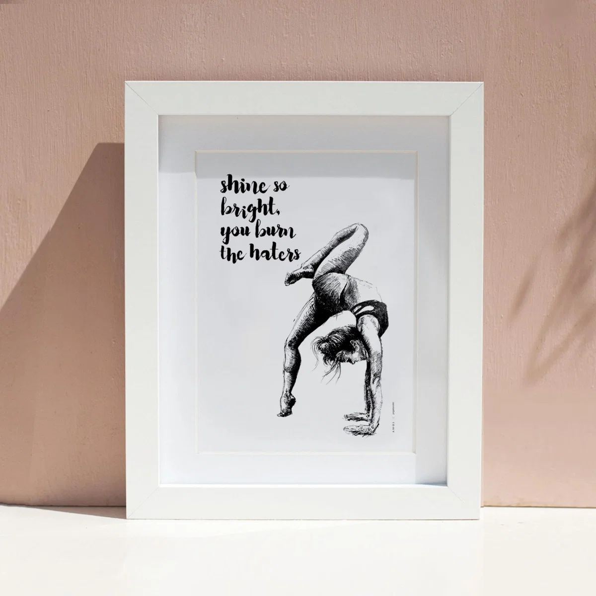 Black / White Shine So Bright You Burn The Haters: Inspirational Life Quote Yoga Art Awol – image 3