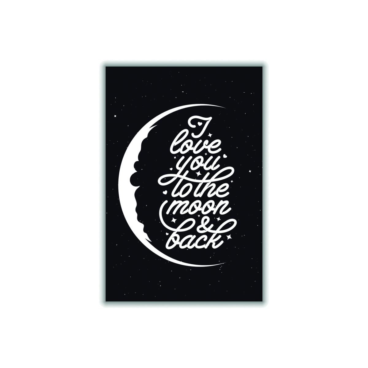 Black I Love You To The Moon And Back I A4 210 X 297Mm Stanley Print House – image 1