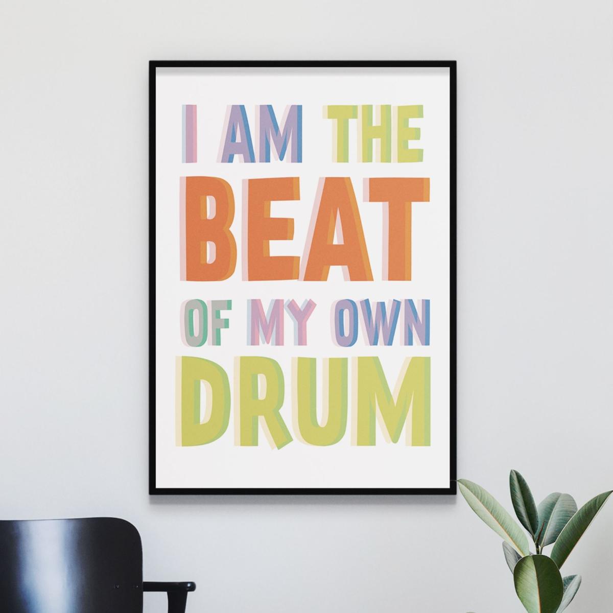 Beat Of My Own Drum A3 297 X 420Mm The Native State – image 2