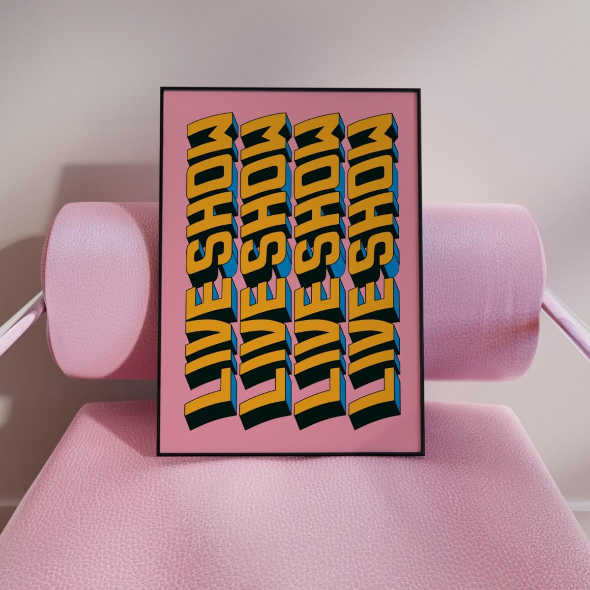 Live Show Text A3 Print Sofe Store – image 3