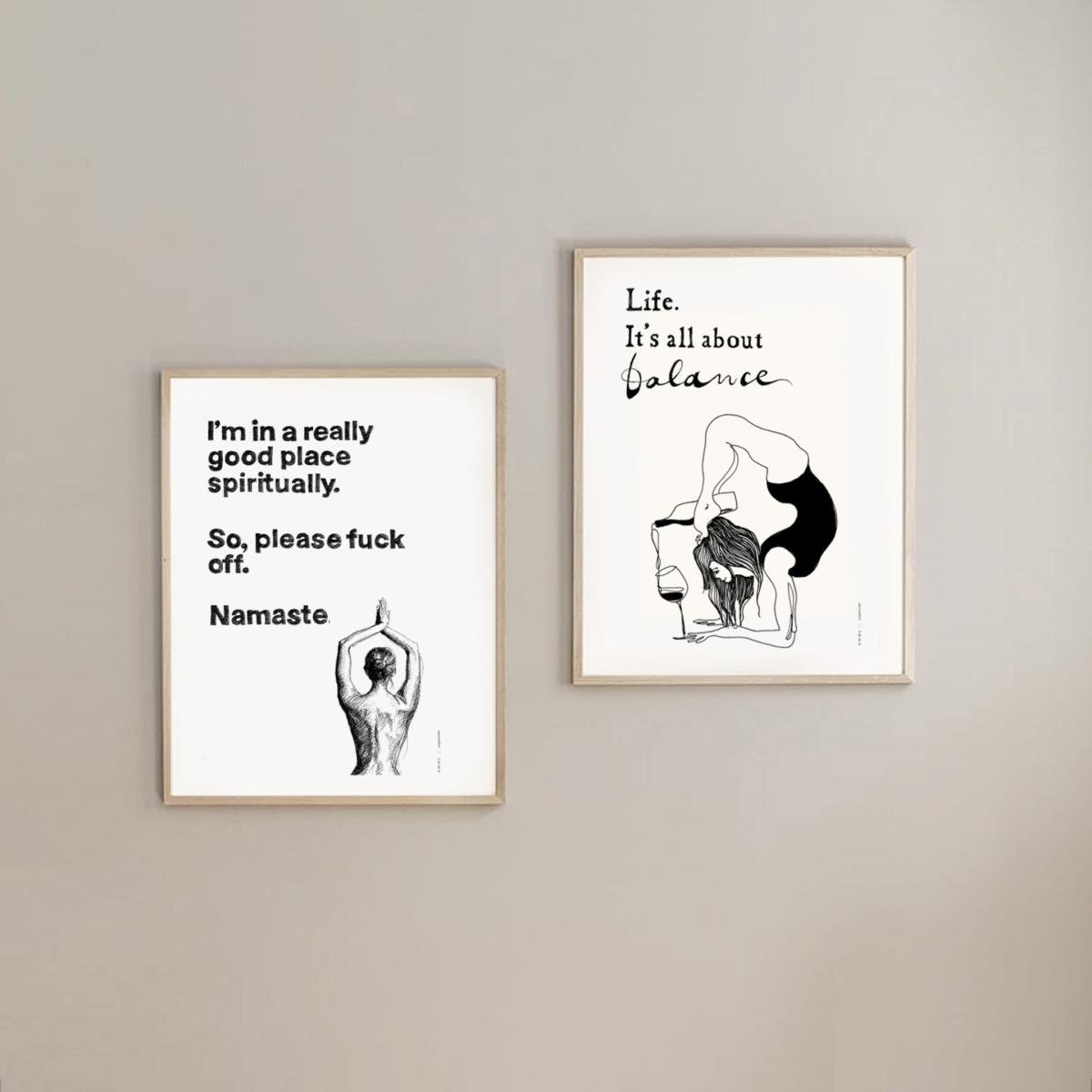 Black / White Funny Namaste Spiritual Quote, Illustrated Yoga Art Print: I Am In A Good Place Spiritually, Please F Off. Namaste Awol – image 3